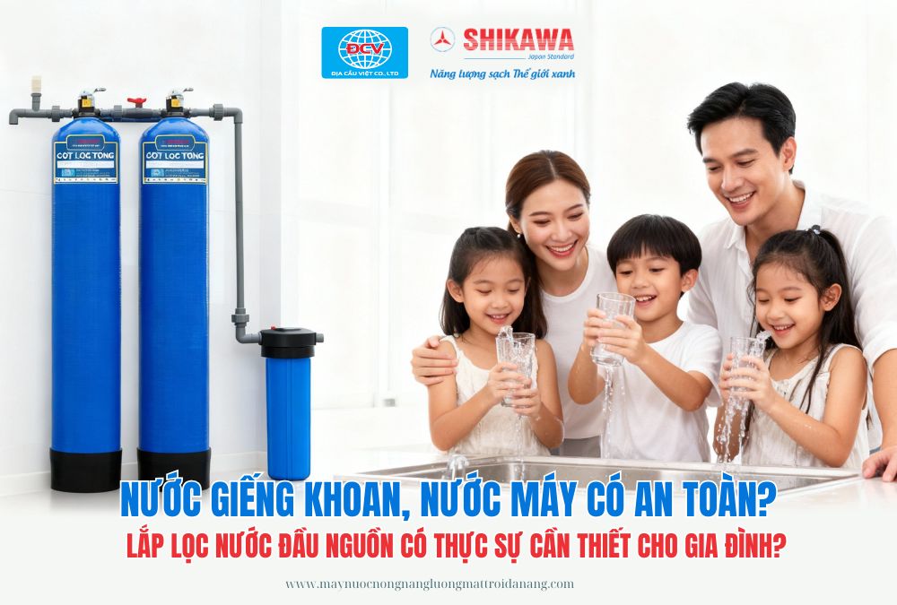 hệ thống lọc nước đầu nguồn cho gia đình đà nẵng