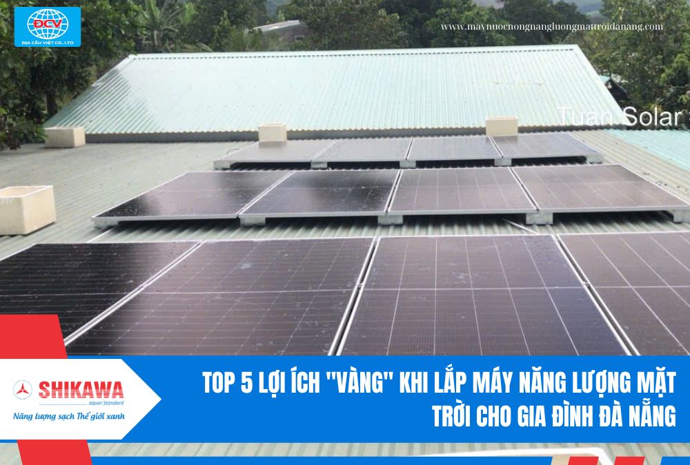 máy nước nóng năng lượng mặt trời tại đà nẵng, lắp đặt máy NLMT tại đà nẵng